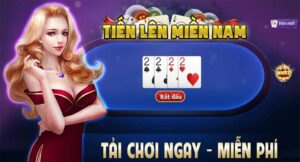 Luật chơi bài tiến lên miền Nam - Cơ hội làm giàu bất tận